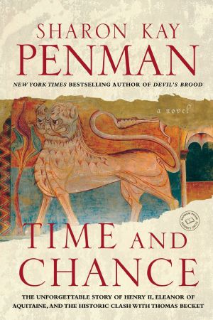 [Henry II and Eleanor of Aquitaine 02] • Time and Chance